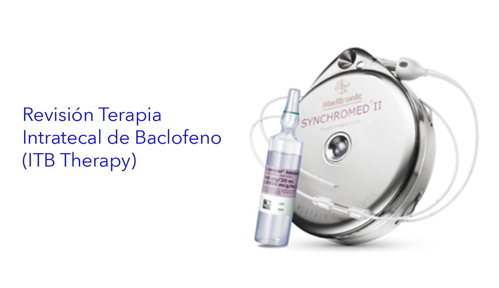 Revisão da Terapia Intratecal de Baclofeno (ITB Therapy).