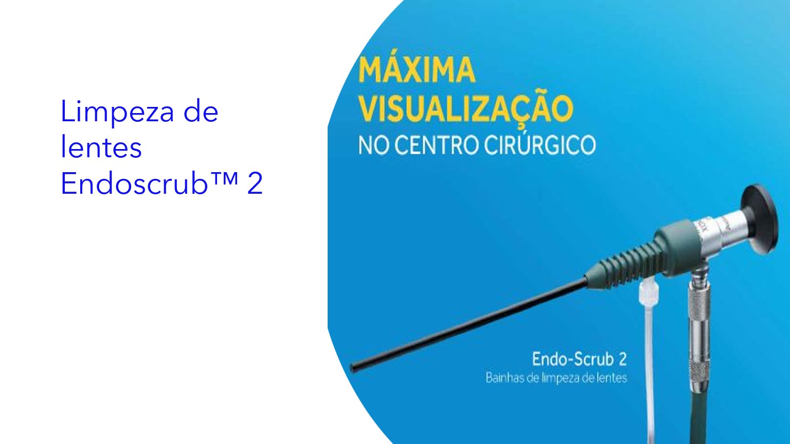 Limpeza de lentes Endoscrub™ 2|Limpieza de Lente Endoscrub™ 2|Endoscrub™ 2 Lens Cleaning